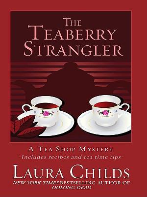 The Teaberry Strangler [Large Print] 1410425002 Book Cover