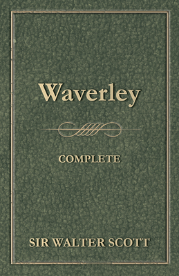 Waverley - Complete 1473323746 Book Cover