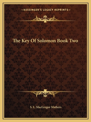 The Key Of Solomon Book Two 1162894385 Book Cover