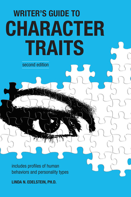 Writer's Guide to Character Traits 1582973903 Book Cover