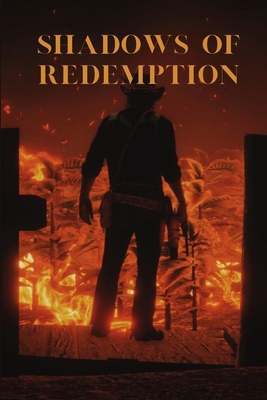 Shadows of Redemption B0DFYB71L7 Book Cover