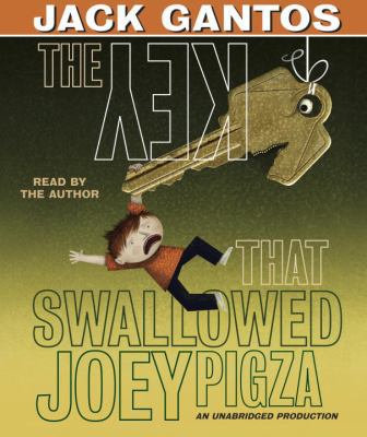 The Key That Swallowed Joey Pigza 1101891939 Book Cover