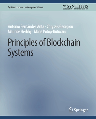 Principles of Blockchain Systems 3031006798 Book Cover