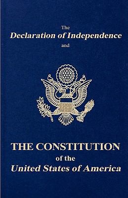 The Declaration of Independence and the Constit... 1936594102 Book Cover