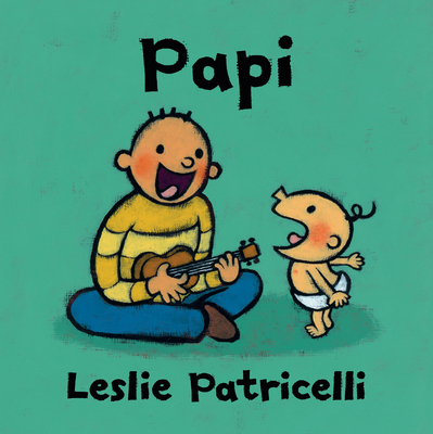 Papi: (A Heartwarming Story of Father-Child Bon... [Spanish] 153621812X Book Cover