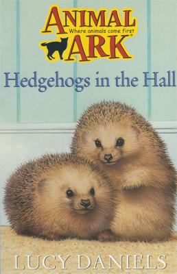 Hedgehogs in the Hall (Animal Ark, No. 5) 0340607742 Book Cover