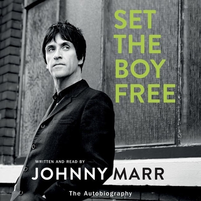Set the Boy Free: The Autobiography 144172379X Book Cover