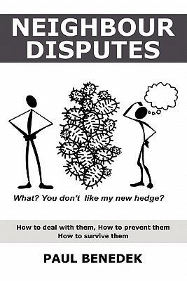Neighbour Disputes 1446717348 Book Cover