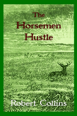The Horseman Hustle B0H1SNCPLK Book Cover