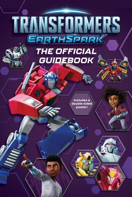 Transformers Earthspark the Official Guidebook 1665933038 Book Cover