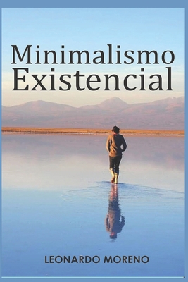 Minimalismo Existencial [Portuguese] 1654095494 Book Cover