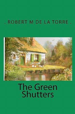 The Green Shutters 1451550103 Book Cover