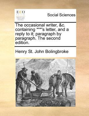 The occasional writer, &c. containing ***'s let... 1171369921 Book Cover