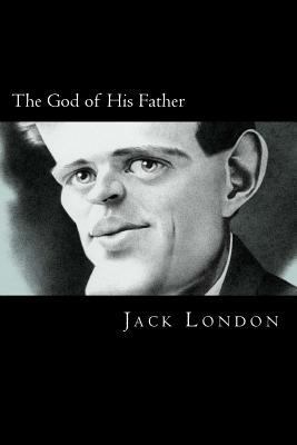 The God of His Father 1540690849 Book Cover