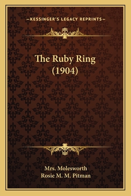 The Ruby Ring (1904) 1167207610 Book Cover