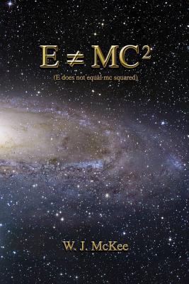 E does not equal mc squared 0983345058 Book Cover