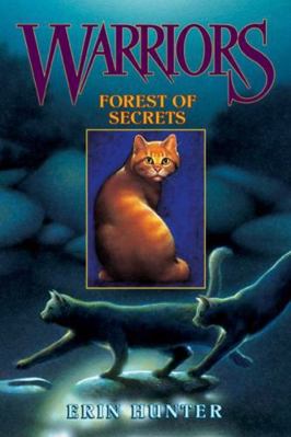 Forest of Secrets (Warriors, Book 3) B0051XTWI2 Book Cover