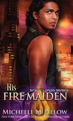 His Fire Maiden: A Qurilixen World Novel 1625012713 Book Cover