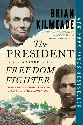 The President and the Freedom Fighter: Abraham ... 052554058X Book Cover