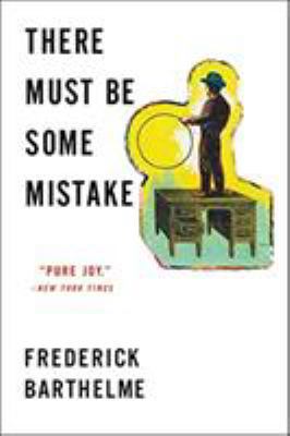 There Must Be Some Mistake 0316231363 Book Cover