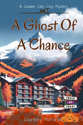 A Ghost of a Chance B0GPVQBPFJ Book Cover
