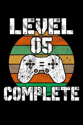 Level 05 Complete: 5th Birthday Blank Lined Not... 1676138153 Book Cover