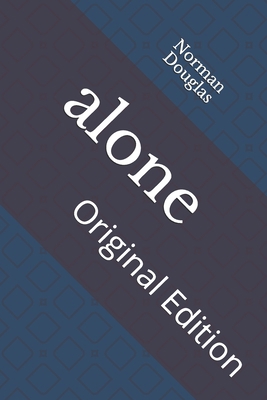 alone: Original Edition B092P6WX2G Book Cover