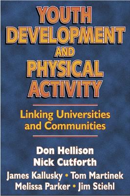 Youth Development & Physical Activity: Linking ... 0736001603 Book Cover