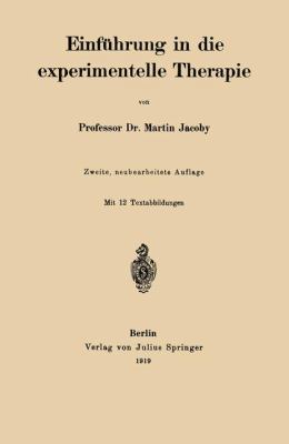 Einführung in Die Experimentelle Therapie [German] 3642898955 Book Cover