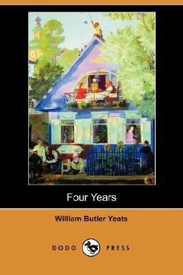 Four Years (Dodo Press) 1406593214 Book Cover