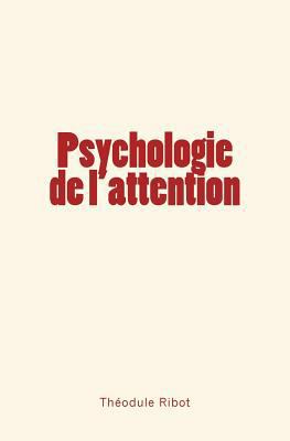 Psychologie de l'attention [French] 236659545X Book Cover