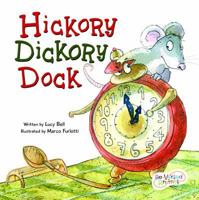Hickory Dickory Dock 1486712444 Book Cover