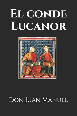 El conde Lucanor B086PVRJZV Book Cover