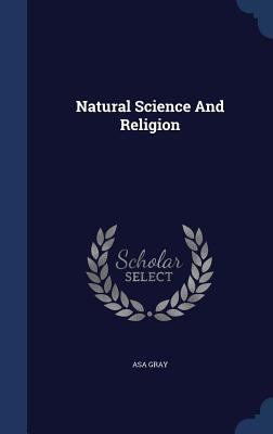 Natural Science And Religion 1340577518 Book Cover