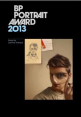 BP Portrait Award 2013 /anglais 185514462X Book Cover