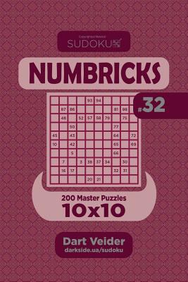 Sudoku Numbricks - 200 Master Puzzles 10x10 (Vo... 1985008696 Book Cover