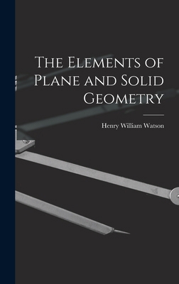 The Elements of Plane and Solid Geometry 101887741X Book Cover