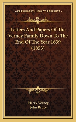 Letters and Papers of the Verney Family Down to... 1164353810 Book Cover