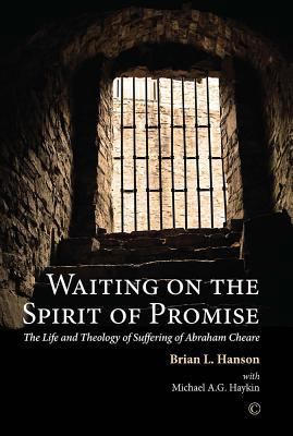 Waiting on the Spirit of Promise: The Life and ... 0227174801 Book Cover