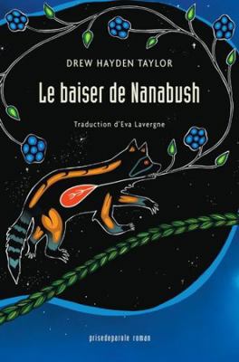 LE BAISER DE NANABUSH [French] 2897441739 Book Cover
