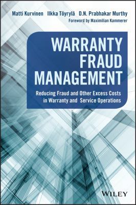 Warranty Fraud Management: Reducing Fraud and O... 1119223881 Book Cover