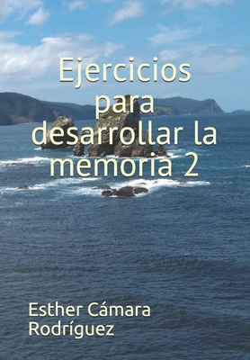 Ejercicios para desarrollar la memoria 2 [Spanish] 1686341350 Book Cover