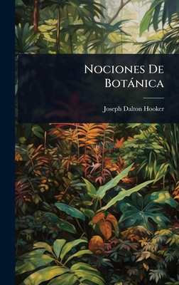 Nociones De Botànica [Spanish] 1023686244 Book Cover