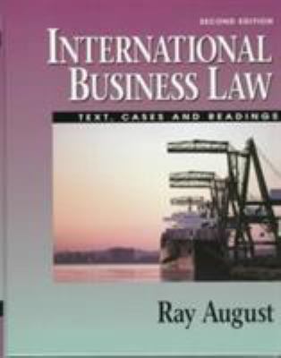 International Business Law: Text, Cases and Rea... 0132358549 Book Cover