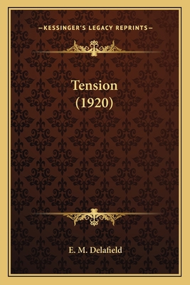 Tension (1920) 1164093738 Book Cover
