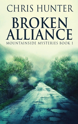 Broken Alliance [Large Print] 482414194X Book Cover