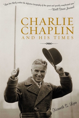 Charlie Chaplin and His Times 081541255X Book Cover