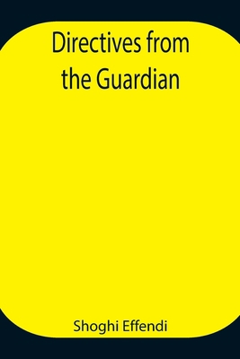 Directives From The Guardian 935494485X Book Cover