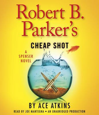 Robert B. Parker's Cheap Shot 0449807959 Book Cover