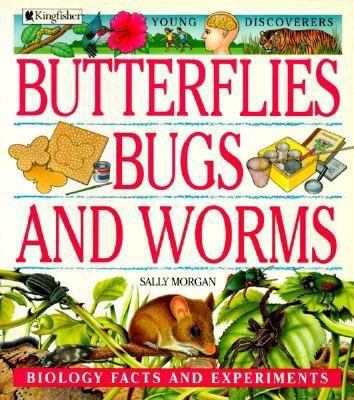 Butterflies, Bugs, and Worms (Young Discoverers) 0753450364 Book Cover